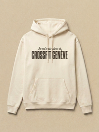 Blanc - Je m'entraine a - CrossFit Geneve Hoodie